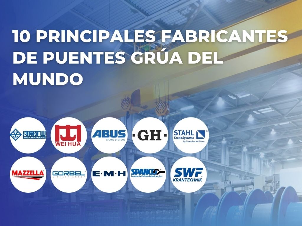10-principales-fabricantes-de-puentes-grua-del-mundo
